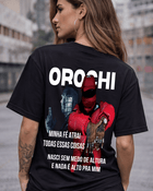 T-Shirt Orochi Nasci Sem Medo de Altura Preta